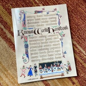 SCA Creative Anachronism Known World Handbook medieval recreation LARP book 2010